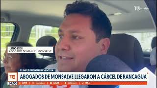 Abogados de Monsalve llegaron a cárcel de Rancagua [upl. by Nahsar]