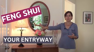 Feng Shui for Your Entryway [upl. by Ynottirb]