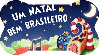 Um Natal Bem Brasileiro  MELHOR MÚSICA de natal do Brasil  Turminha do Caramelo [upl. by Votaw]