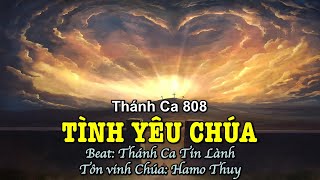 808 Tình Yêu Chúa  Hamo Thuy [upl. by Assilam]