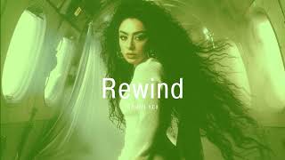 Vietsub  Rewind  Charli xcx  Lyrics Video [upl. by Ahsinal]