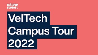 VelTech Campus Tour 2022 [upl. by Liris]