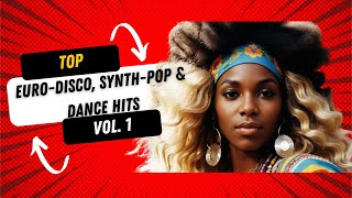 Top EuroDisco SynthPop amp Dance Hits of the 80s  Vol1Serega Bolonkin MixТанцевальные Хиты 80х [upl. by Viking]