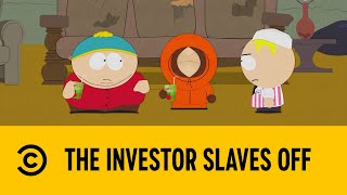 The Investor Slaves Off  South Park  Comedy Central Africa [upl. by Heyman423]