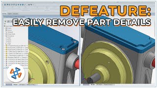 Remove Detail with the SOLIDWORKS Defeature Tool [upl. by Stevena282]