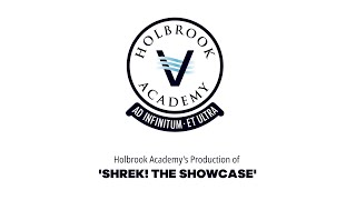 Shrek The Showcase  Holbrook Academy  Part 2 [upl. by Nottarts676]