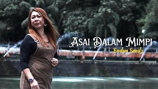 Asai Dalam Mimpi by Endun Sendy Official Music Video [upl. by Dnomsed]