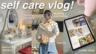 SELF CARE VLOG 🛀🏼 a college students guide to self care mentally physically and emotionally [upl. by Hoj324]