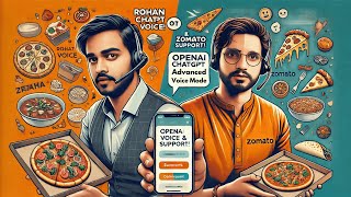 Improving Service for zomato using OpenAI ChatGPT Advanced Voice [upl. by Desiri]