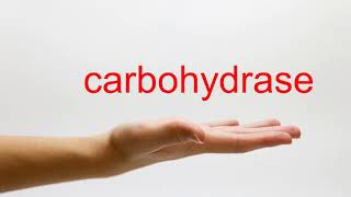 How to Pronounce carbohydrase  American English [upl. by Ococ]