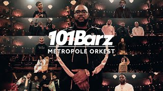 101Barz X Metropole Orkest  15 jaar 101Barz [upl. by Ainala]