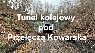 Tunel kolejowy pod Przełęczą Kowarską Kowary Ogorzelec Droga Głodu Dolnośląskie Polska [upl. by Airdni555]