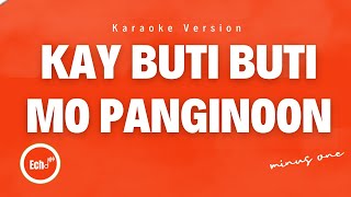 Kay butibuti mo panginoon Karaoke Version  Minus One [upl. by Pfeffer120]