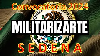 SEDENA Convocatoria 2024  Militar  Secretaria de la Defensa Nacional [upl. by Enorej215]