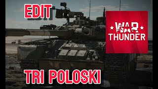 Tri Poloski  T80UK War Thunder Cinematic Edit [upl. by Rusty394]