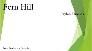 Fern Hill by Dylan Thomas [upl. by Hluchy778]