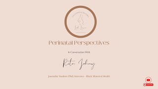 PerinatalPerspectives with Ritu Johny [upl. by Haonam]