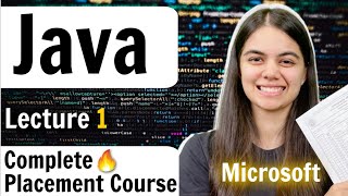 Introduction to Java Language  Lecture 1  Complete Placement Course [upl. by Hannan]