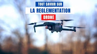 Tout SAVOIR  La RÉGLEMENTATION DRONE en 2022 [upl. by Ahkos]