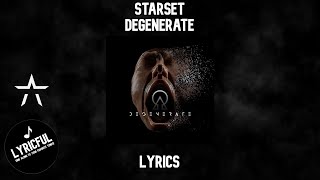 STARSET  DEGENERATE  Lyrics [upl. by Mattias373]