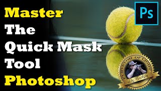 Master The Quick Mask Tool in Photoshop [upl. by Ddal]