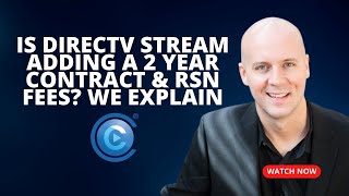 Is DIRECTV STREAM Adding a 2 Year Contract amp RSN Fees We Explain [upl. by Snehpets]