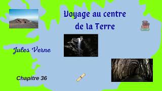 Voyage au centre de la Terre  Chapitre 36  Livre Audio gratuit [upl. by Fleta280]