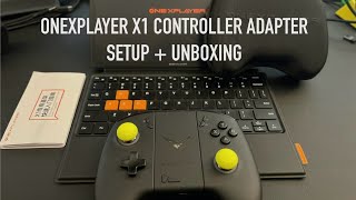 ONEXPLAYER X1 Controller Adapter Setup and Unboxing [upl. by Neilson]