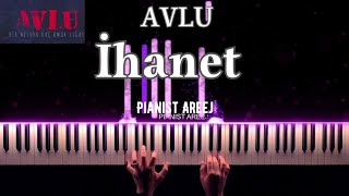 Avlu  İhanet  Sezon 2 Dizi Müzikleri piano cover  موسيقى عزف بيانو اغنية تركية جميلة [upl. by Frazer817]