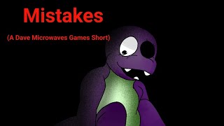 Mistakes Dave Microwaves Games AU TWs in beginning 13 [upl. by Ylrebmit124]