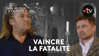 Dans les yeux dOlivier  Vaincre la fatalité [upl. by Annai]