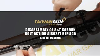 Disassembly of SampT Kar98k Boltaction Real Wood  Airsoft Manuals [upl. by Chaddy]