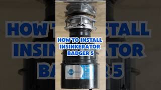 How to install InSinkErator Badger 5 Garbage Disposal diy [upl. by Ellesig53]