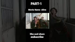 The Alive zombie Movie Part 1 full in Hindi trending viral shorts [upl. by Salas]