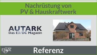 Nachrüstung von PV amp Hauskraftwerk 1 [upl. by Celestina]