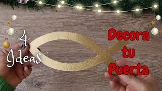 4 IDEAS NAVIDEÑAS PARA DECORAR LA PUERTAMANUALIDADES PARA VENDER DIY CHRISTMAS DECORARTESANATO [upl. by Eciral869]