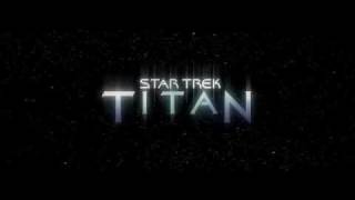 Star Trek Titan [upl. by Frasch]