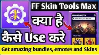 FF Skin Tools Max  FF Skin Tools Max kaise use kare  FF Skin Tools Max  FF Skin Tools Max [upl. by Netsirhc]