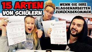 15 Arten von SCHÜLERN wenn sie ihre KLASSENARBEITEN ZURÜCKBEKOMMEN1erKandidat Panische Heulsuse [upl. by Deste]