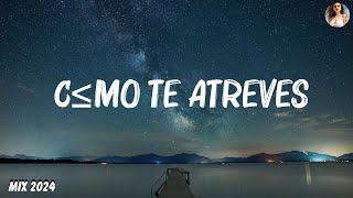 Morat  Cómo Te Atreves Letra [upl. by Buford150]