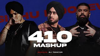 410  Mashup  Sidhu Moose Wala X Shubh  410 X Bandana  DJ Tanayan  Latest Punjabi Mashups 2024 [upl. by Ahsed]