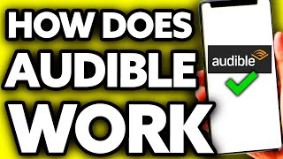 How Does Audible Work with Amazon Prime FULL Guide [upl. by Setiram]