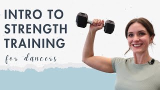 Everything You Need to Know about Strength Training for Dancers [upl. by Akiemat]