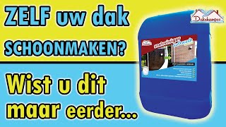 Zelf dakpannen schoonmaken  Dakreiniging met de Dakshampoo snelreiniger  Dak reinigen kunt u zelf [upl. by Hasila]