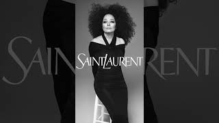 Diana Ross  Saint Laurent Spring 2024 Campaign [upl. by Ennaear]