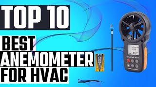 TOP 10 BEST ANEMOMETER FOR HVAC 2022 [upl. by Ashli]