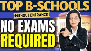 MBA Without Entrance Exams 🔥 Best Options For You ✅Top Colleges Offering MBA Without Entrance 👍🏻mba [upl. by Berenice]