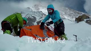 Two on K2  Trailer [upl. by Thorwald427]