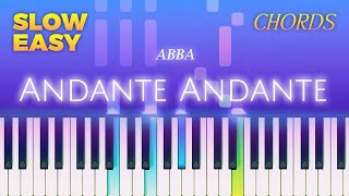 ABBA  Andante Andante  SLOW EASY Piano CHORDS TUTORIAL by Piano Fun Play [upl. by Enomsed904]