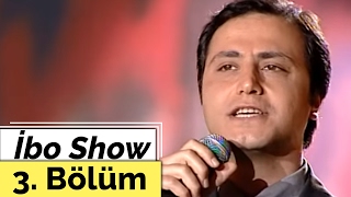 Orhan Hakalmaz  Cansever  Ciguli  İbo Show  3 Bölüm 1999 [upl. by Lirrehs728]